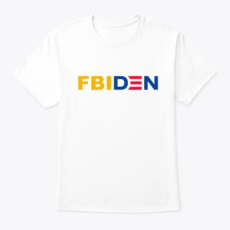 "FBI Biden/F Biden" Shirt